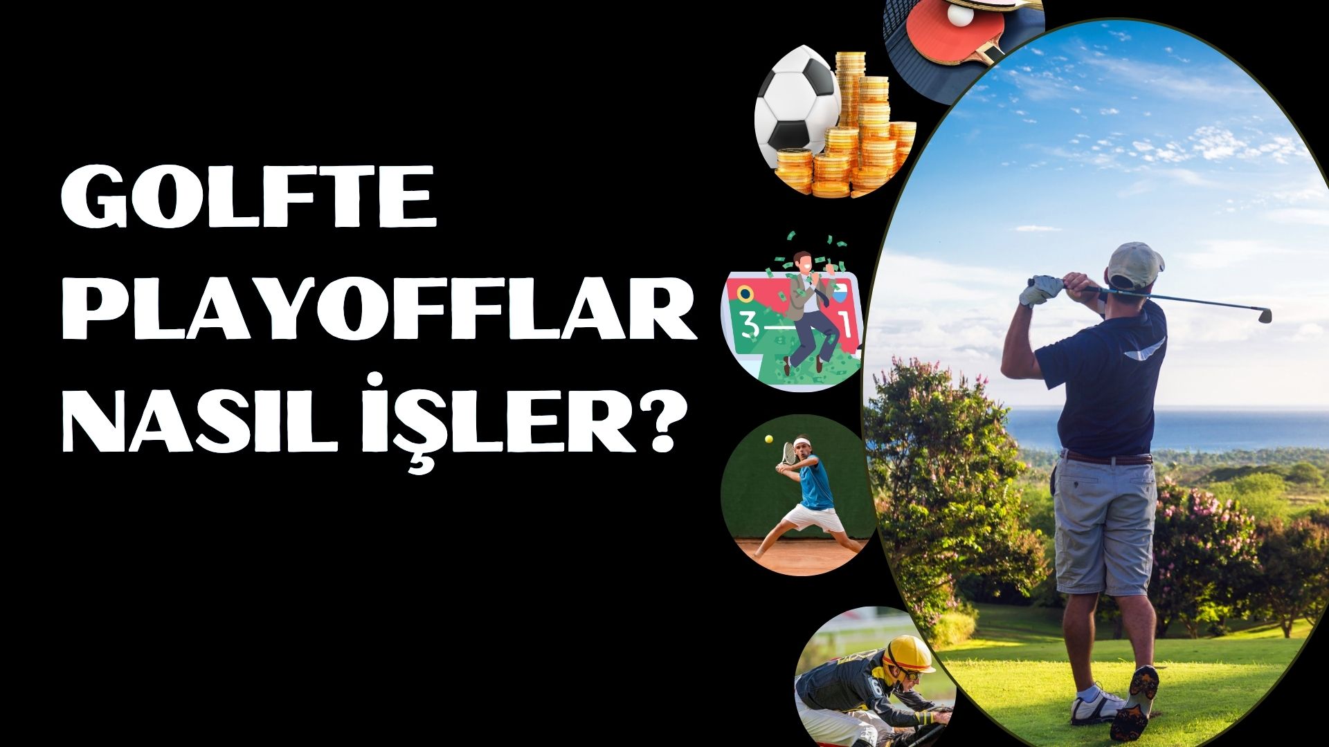Golfte Playofflar Nasıl İşler