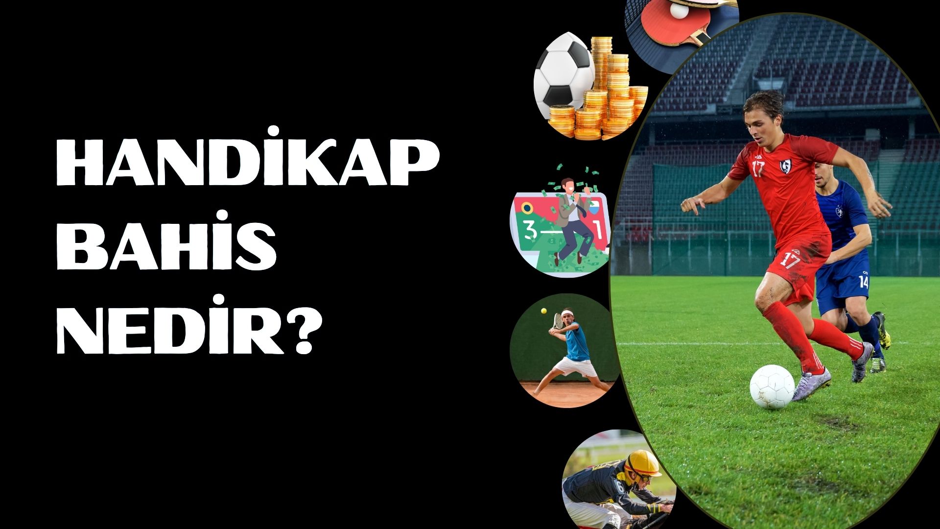 Handikap Bahis Nedir